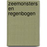 Zeemonsters en regenbogen door Anna Claybourne