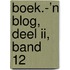 boek.-’n Blog, deel II, band 12
