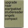 Upgrade naar startpakket Studiereader Engels Compact door Onbekend