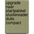 Upgrade naar startpakket Studiereader Duits Compact
