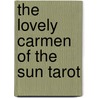 The Lovely Carmen of the Sun Tarot door Jojanneke Besemer