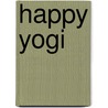 Happy Yogi door Lou-Lou van der Land