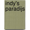 Indy's paradijs door AnaïS. Timmerman
