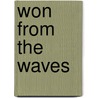 Won from the Waves door Joke Korteweg