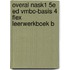 Overal NaSk1 5e ed vmbo-basis 4 FLEX leerwerkboek B