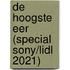 De hoogste eer (Special Sony/LIDL 2021)