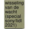 Wisseling van de wacht (Special Sony/LIDL 2021) by Stephen King
