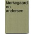Kierkegaard en Andersen
