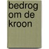 Bedrog om de Kroon