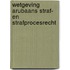 Wetgeving Arubaans straf- en strafprocesrecht