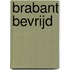 Brabant bevrijd