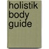 Holistik Body Guide