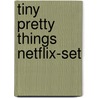 Tiny Pretty Things Netflix-set door Sona Charaipotra