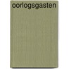 Oorlogsgasten by Johan François