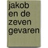 Jakob en de zeven gevaren