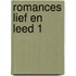 Romances lief en leed