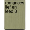 Romances lief en leed by Herman Pieter de Boer