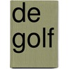 De golf door Franca Treur
