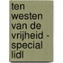 Ten westen van de vrijheid - special Lidl