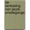 De verlossing van Jacob Smallegange by Rinus Spruit
