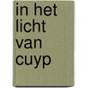 In het licht van Cuyp door Sander Paarlberg e.a.