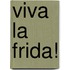 Viva la Frida!