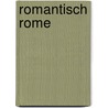Romantisch Rome door Alberto Moravia