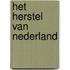 Het herstel van Nederland