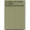 De bijtjes van Juliette en Juliaan achtergrondinformatie door Peter De Clerck