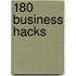 180 Business Hacks