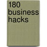 180 Business Hacks by Roel de Graaf