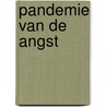 Pandemie van de angst door Kees van der Pijl
