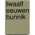 Twaalf Eeuwen Bunnik