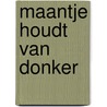 Maantje houdt van donker door Linda van Moerkerken