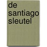 de Santiago Sleutel door Onbekend