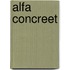 Alfa Concreet