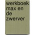 Werkboek Max en de zwerver