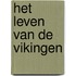 Het leven van de Vikingen