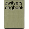 Zwitsers dagboek door Peter Goedhart