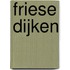 Friese Dijken