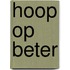 Hoop op Beter