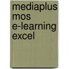 Mediaplus MOS e-learning Excel by Unknown