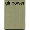 Girlpower door Annabel Junge