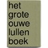 Het grote ouwe lullen boek