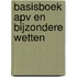 Basisboek APV en bijzondere wetten