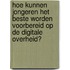 Hoe kunnen jongeren het beste worden voorbereid op de digitale overheid?