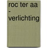 ROC Ter Aa - Verlichting door Rem Groenewegen