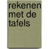 Rekenen met de tafels