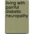 Living with painful diabetic neuropathy