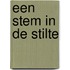 Een stem in de stilte